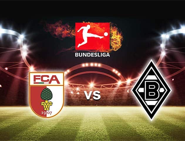 Soi kèo nhà cái Bk8vn Augsburg vs M'gladbach, 13/3/2021 - VĐQG Đức [Bundesliga]