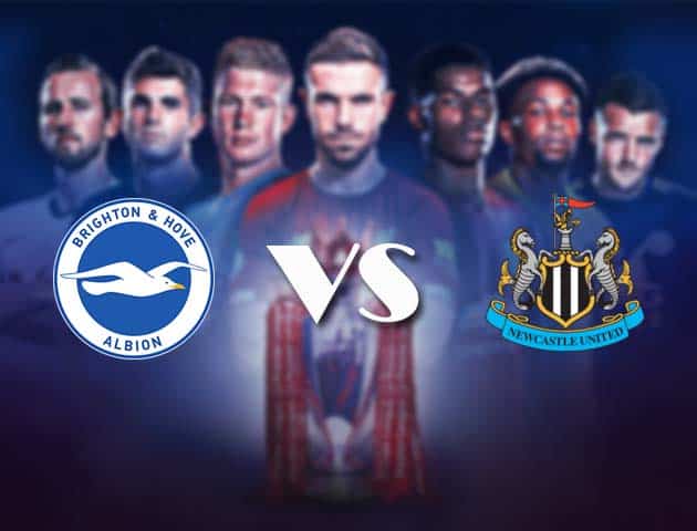 Soi kèo nhà cái Bk8vn Brighton vs Newcastle, 21/3/2021 - Ngoại Hạng Anh