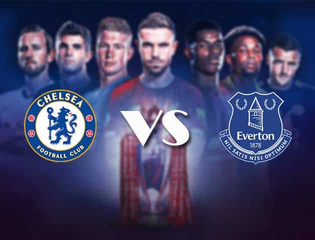 Soi kèo nhà cái Bk8vn Chelsea vs Everton, 9/3/2021 - Ngoại Hạng Anh