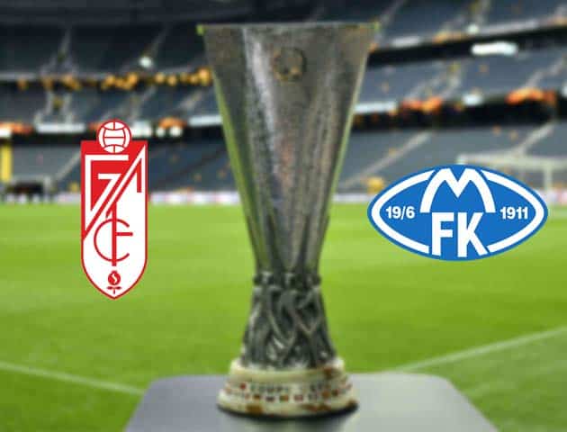 Soi kèo nhà cái Bk8vn Granada CF vs Molde, 12/03/2021 - Europa League