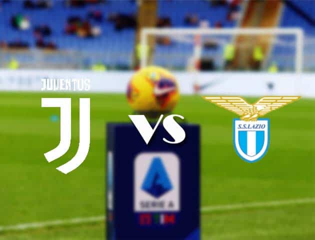 Soi kèo nhà cái Bk8vn Juventus vs Lazio, 7/3/2021 - VĐQG Ý [Serie A]