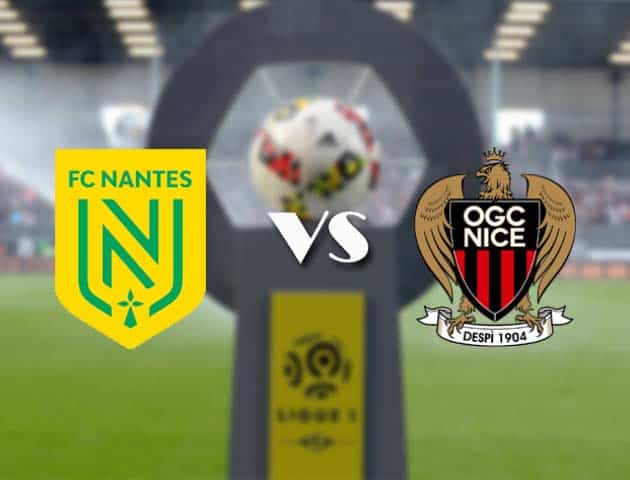 Soi kèo nhà cái Bk8vn Nantes vs Nice, 4/4/2021 - VĐQG Pháp [Ligue 1]