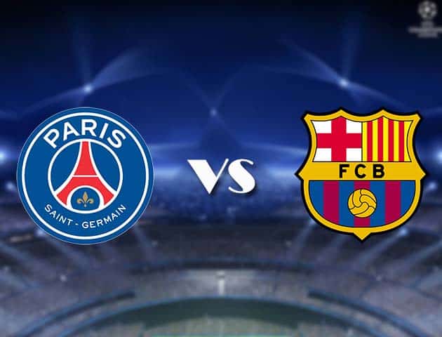 Soi kèo nhà cái Bk8vn PSG vs Barcelona, 11/3/2021 - Cúp C1 Châu Âu