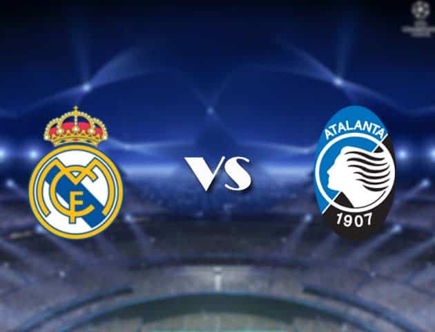 Soi kèo nhà cái Bk8vn Real Madrid vs Atalanta, 17/3/2021 - Cúp C1 Châu Âu