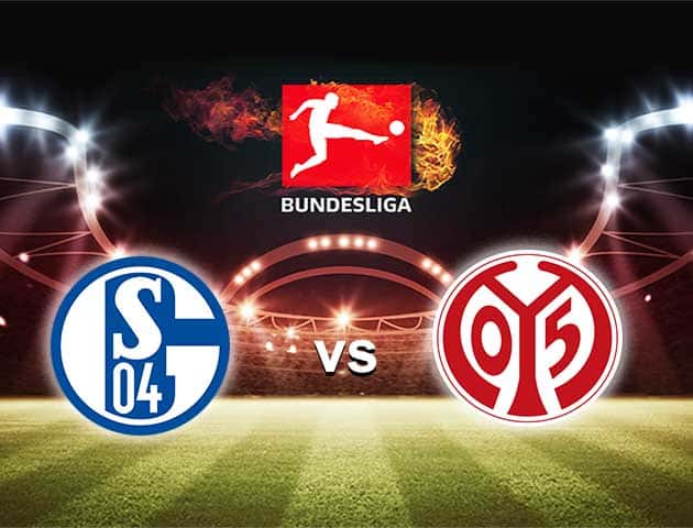 Soi kèo nhà cái Bk8vn Schalke 04 vs Mainz 05, 6/3/2021 - VĐQG Đức [Bundesliga]