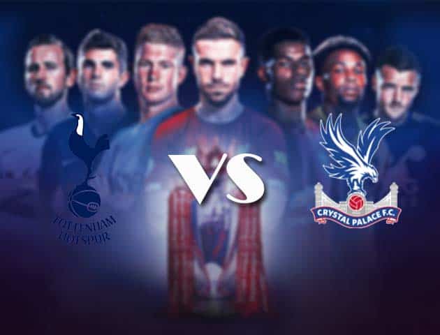 Soi kèo nhà cái Bk8vn Tottenham vs Crystal Palace, 8/3/2021 - Ngoại Hạng Anh