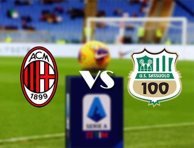 Soi kèo nhà cái Bk8vn AC Milan vs Sassuolo, 21/4/2021 - VĐQG Ý [Serie A]