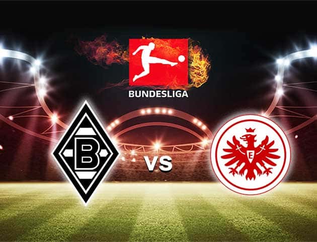 Soi kèo nhà cái Bk8vn B. Monchengladbach vs Eintracht Frankfurt, 17/04/2021 - VĐQG Đức [Bundesliga]