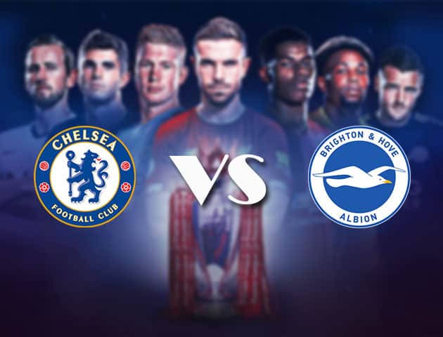 Soi kèo nhà cái Bk8vn Chelsea vs Brighton, 21/4/2021 - Ngoại Hạng Anh