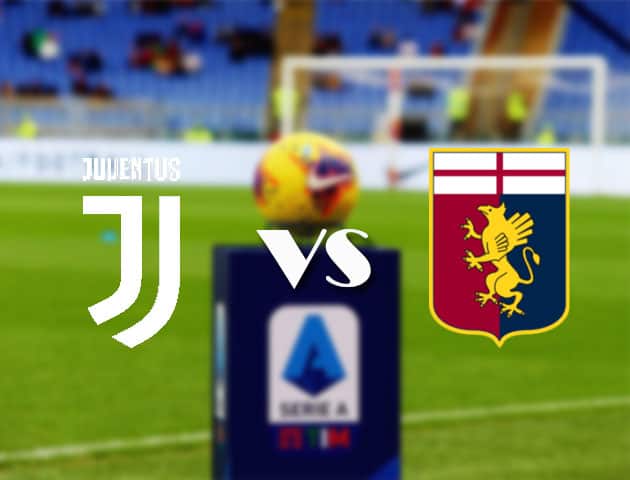 Soi kèo nhà cái Bk8vn Juventus vs Genoa, 11/4/2021 - VĐQG Ý [Serie A]