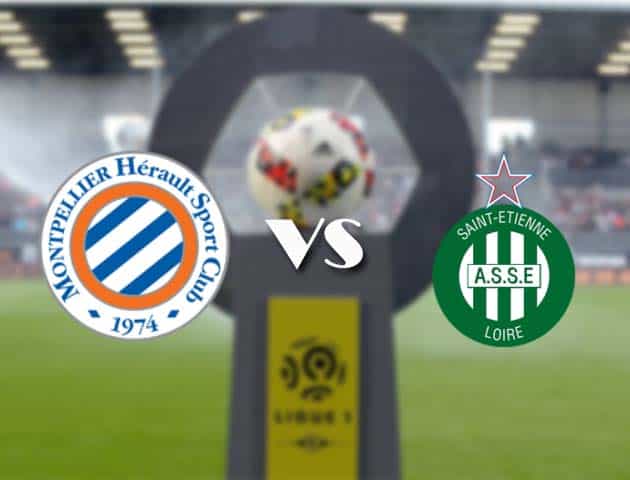 Soi kèo nhà cái Bk8vn Montpellier vs St Etienne, 2/5/2021 - VĐQG Pháp [Ligue 1]