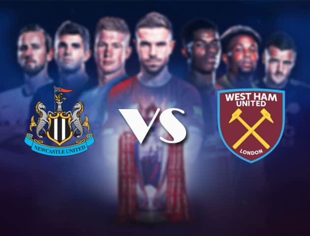 Soi kèo nhà cái Bk8vn Newcastle vs West Ham, 17/4/2021 - Ngoại Hạng Anh