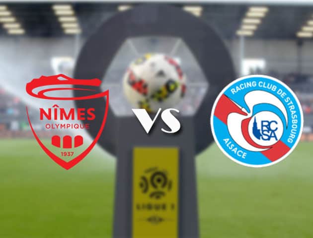 Soi kèo nhà cái Bk8vn Nimes vs Strasbourg, 18/4/2021 - VĐQG Pháp [Ligue 1]