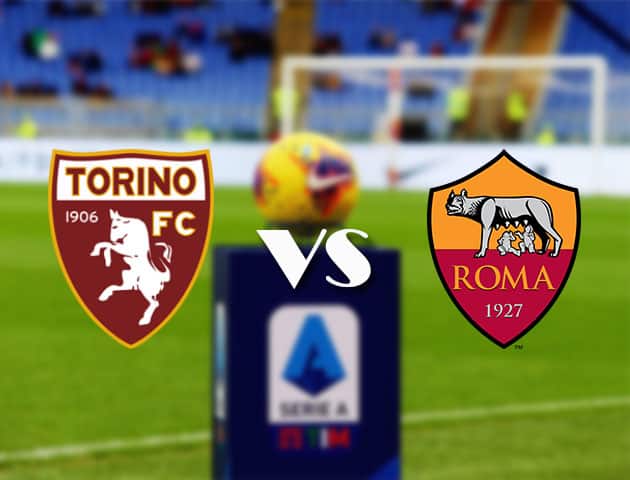 Soi kèo nhà cái Bk8vn Torino vs AS Roma, 18/4/2021 - VĐQG Ý [Serie A]