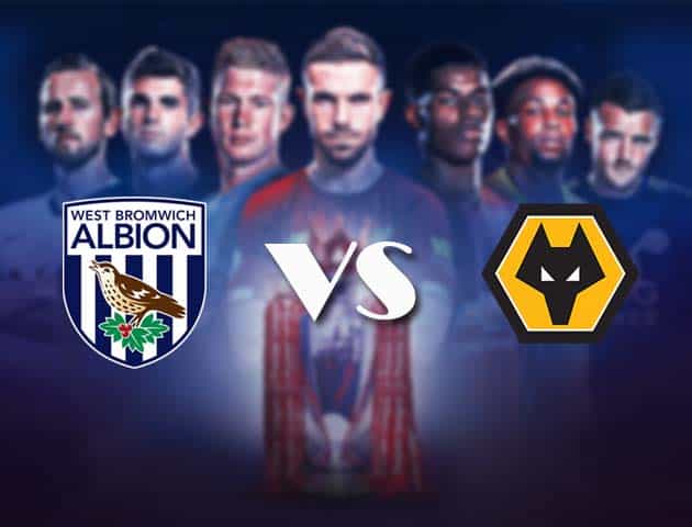 Soi kèo nhà cái Bk8vn West Brom vs Wolves, 4/5/2021 - Ngoại Hạng Anh