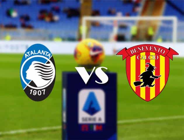 Soi kèo nhà cái Bk8vn Atalanta vs Benevento, 13/05/2021 - VĐQG Ý [Serie A]