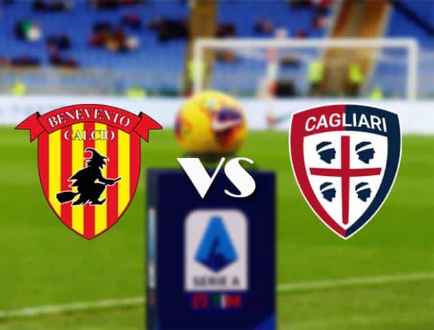 Soi kèo nhà cái Bk8vn Benevento vs Cagliari, 09/05/2021 - VĐQG Ý [Serie A]