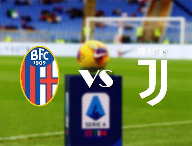 Soi kèo nhà cái Bk8vn Bologna vs Juventus, 23/05/2021 - VĐQG Ý [Serie A]