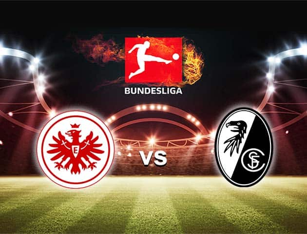 Soi kèo nhà cái Bk8vn Eintracht Frankfurt vs Freiburg, 22/05/2021 - VĐQG Đức [Bundesliga]