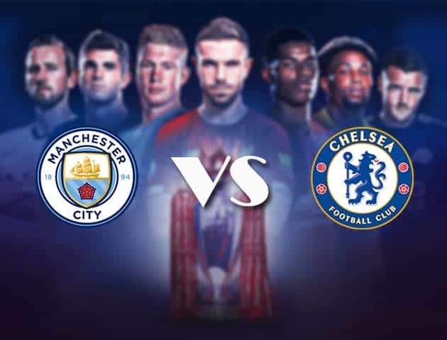 Soi kèo nhà cái Bk8vn Manchester City vs Chelsea, 08/05/2021 - Ngoại Hạng Anh