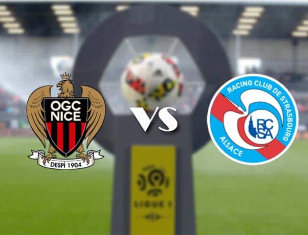 Soi kèo nhà cái Bk8vn Nice vs Strasbourg, 17/05/2021 - VĐQG Pháp [Ligue 1]