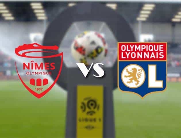 Soi kèo nhà cái Bk8vn Nimes vs Lyon, 17/05/2021 - VĐQG Pháp [Ligue 1]