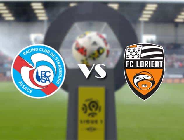 Soi kèo nhà cái Bk8vn Strasbourg vs Lorient, 24/05/2021 - VĐQG Pháp [Ligue 1]