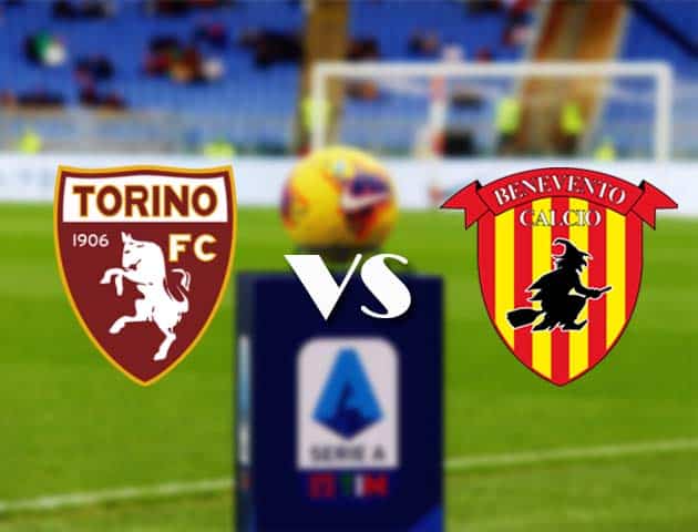 Soi kèo nhà cái Bk8vn Torino vs Benevento, 23/05/2021 - VĐQG Ý [Serie A]