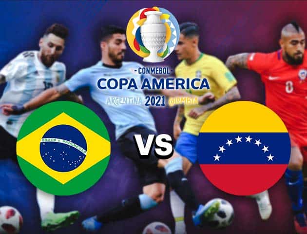 Soi kèo nhà cái Bk8vn Brazil vs Venezuela, 15/06/2021 - Copa America