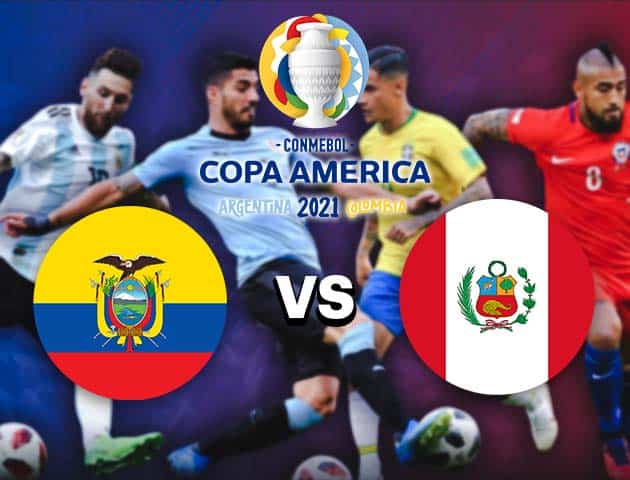 Soi kèo nhà cái Bk8vn Ecuador vs Peru, 24/06/2021 - Copa America