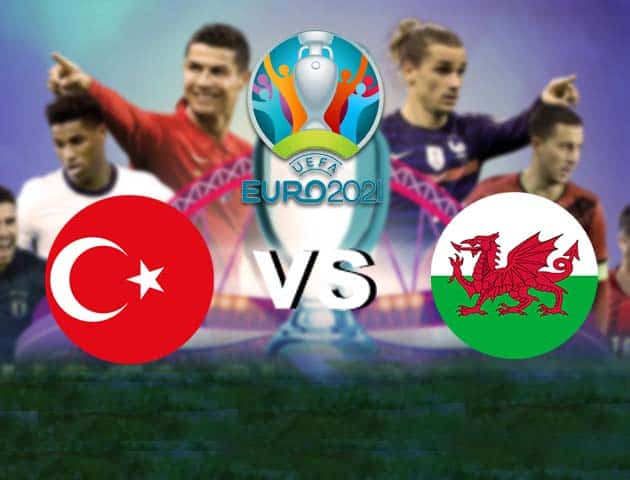 Soi kèo nhà cái Bk8vn Thổ Nhĩ Kỳ vs Wales, 16/06/2021 - Giải vô địch bóng đá châu Âu