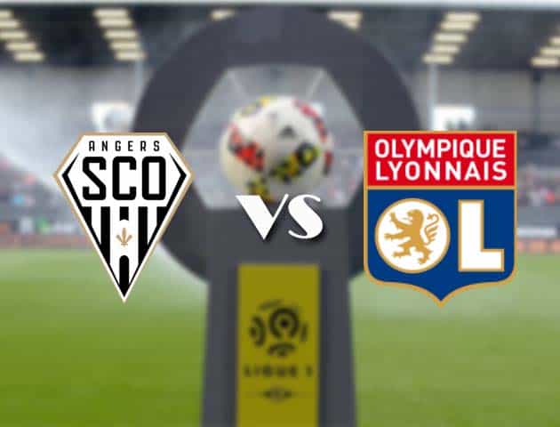 Soi kèo nhà cái Bk8vn Angers vs Lyon, 15/08/2021 - VĐQG Pháp [Ligue 1]