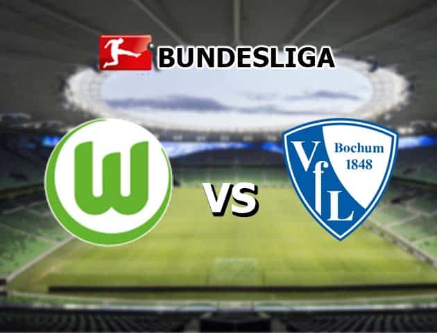 Soi kèo nhà cái Bk8vn Wolfsburg vs Bochum, 14/8/2021 - VĐQG Đức [Bundesliga]