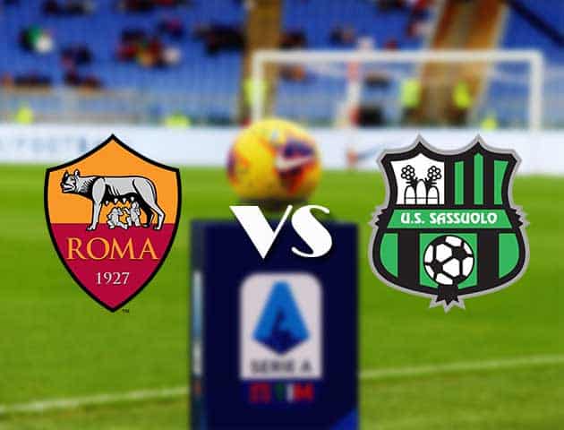 Soi kèo nhà cái Bk8vn AS Roma vs Sassuolo, 12/09/2021 - VĐQG Ý [Serie A]