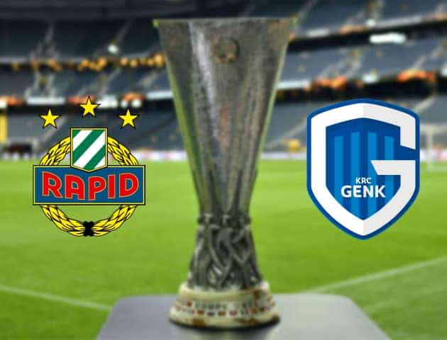 Soi kèo nhà cái Bk8vn Rapid Vienna vs Genk, 16/09/2021 - Europa League